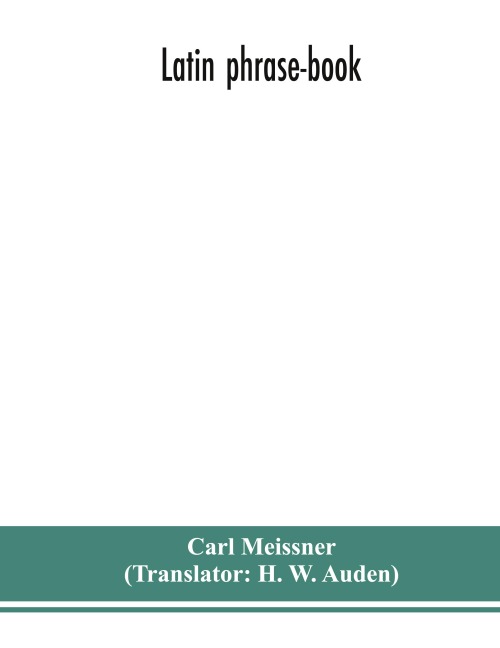 Latin Phrase-Book