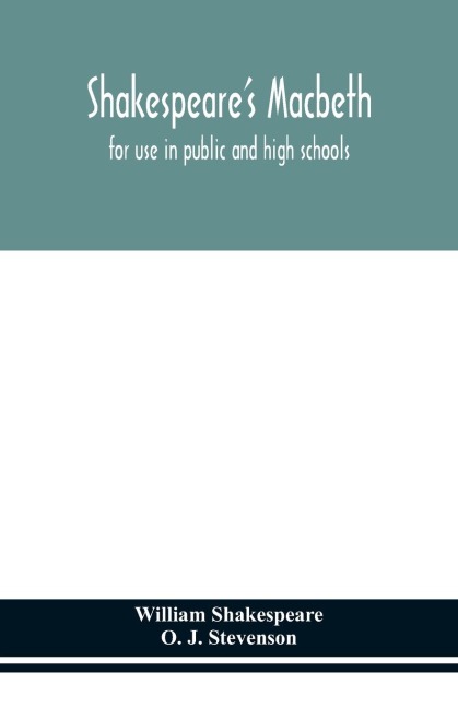 ShakespeareS Macbeth: For Use In Public And High Schools