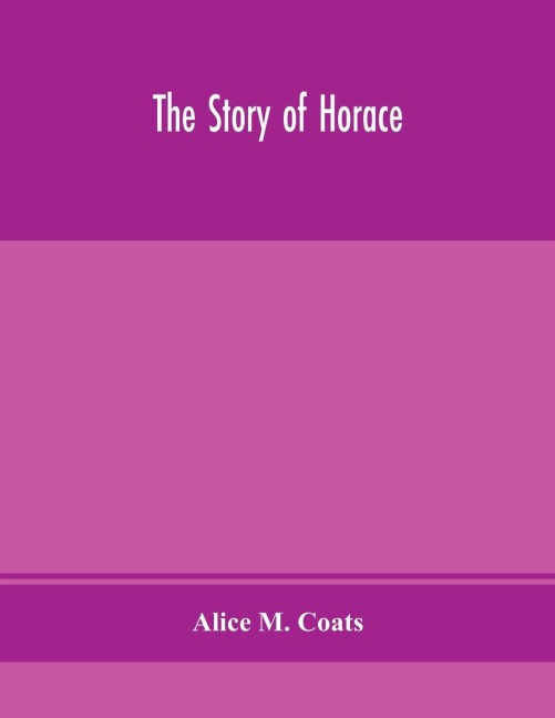 The Story Of Horace