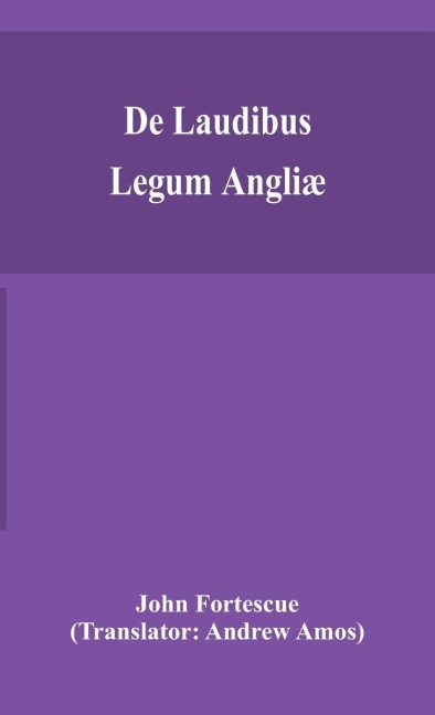 De Laudibus Legum Angliæ