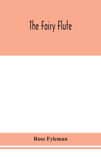 The Fairy Flute