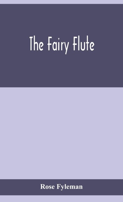 The Fairy Flute
