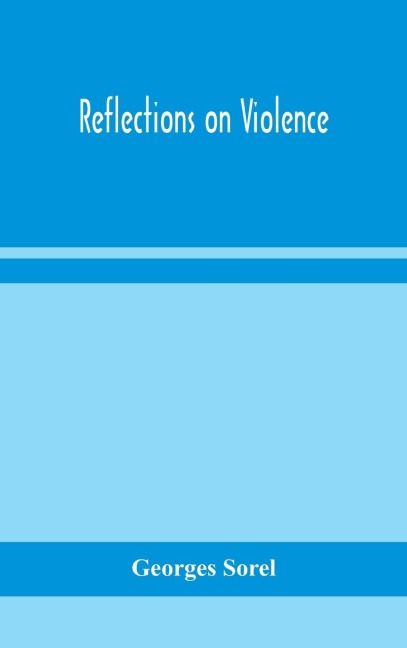 Reflections On Violence
