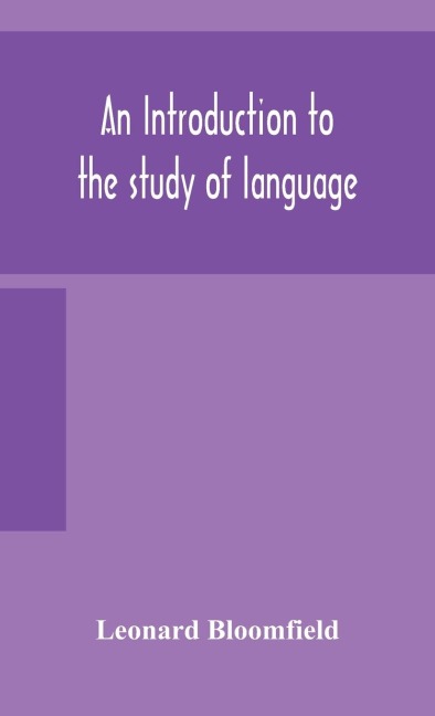 An Introduction To The Study Of Language