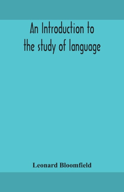 An Introduction To The Study Of Language