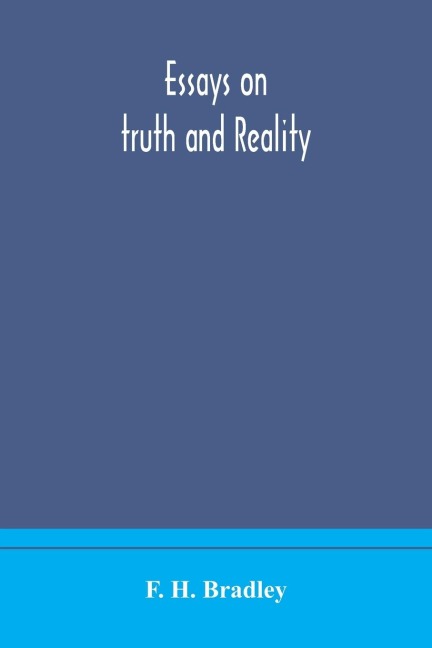 Essays On Truth And Reality