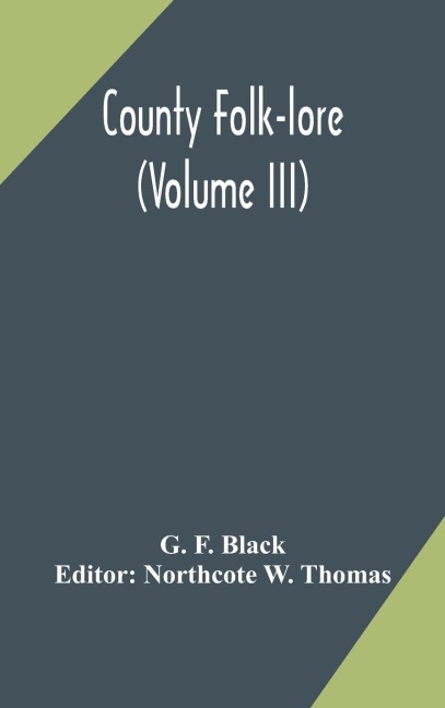 County Folk-Lore (Volume Iii)