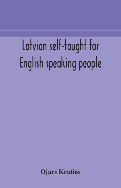 Latvian Self-Taught For English Speaking People