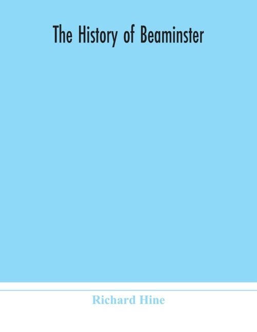The History Of Beaminster