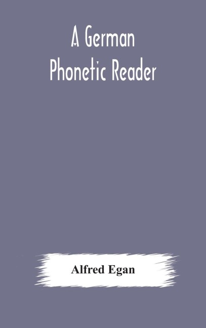 A German Phonetic Reader
