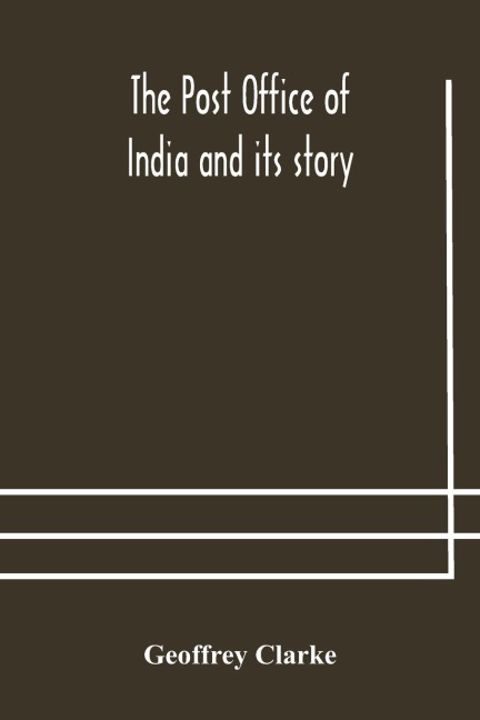 The Post Office Of India And Its Story