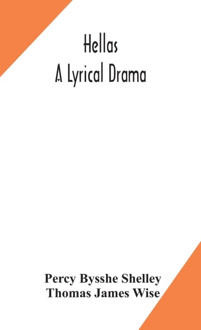 Hellas, A Lyrical Drama