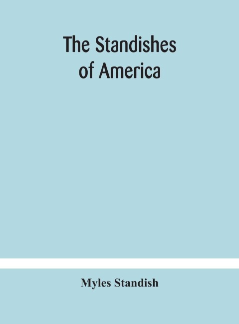 The Standishes Of America