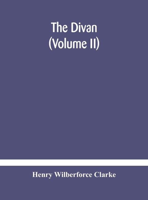 The Divan (Volume Ii)