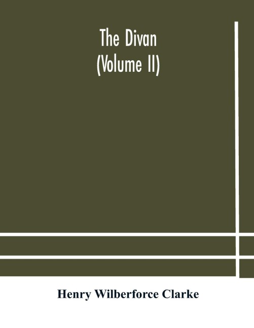 The Divan (Volume Ii)