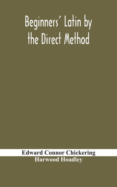 Beginners Latin By The Direct Method