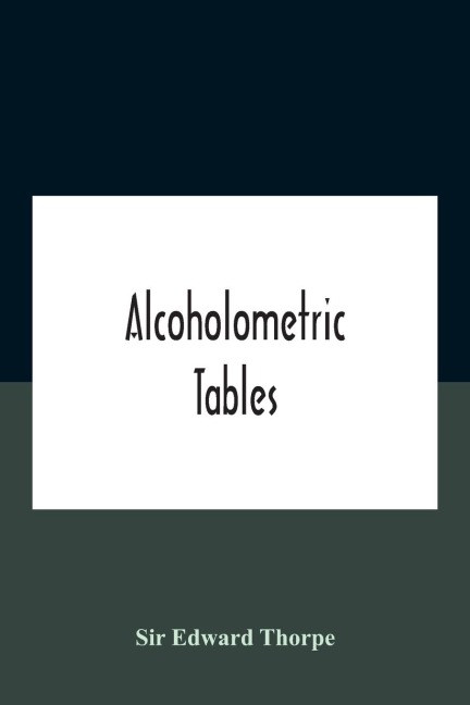 Alcoholometric tables
