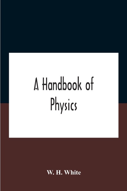A Handbook Of Physics