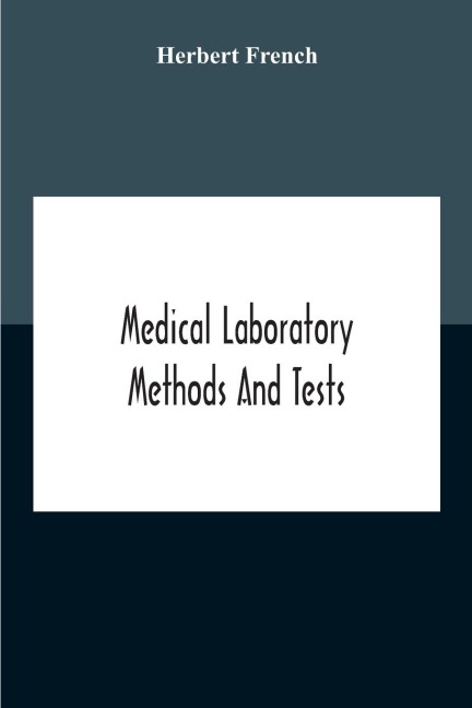 Medical Laboratory Methods And Tests