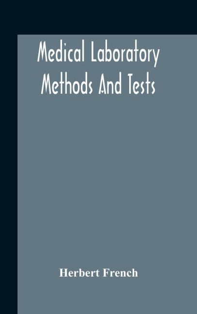 Medical Laboratory Methods And Tests