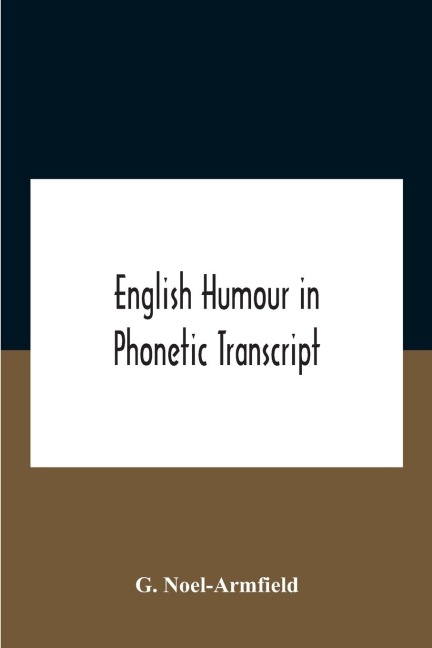 English Humour In Phonetic Transcript