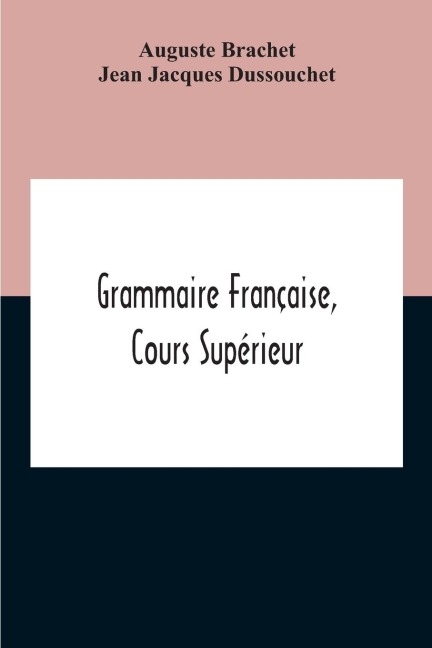 Grammaire Française, Cours Supérieur