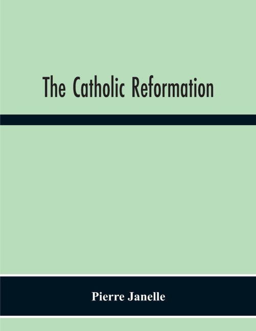 The Catholic Reformation