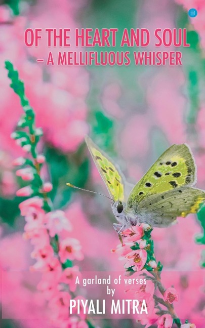 Of the heart and soul-a mellifluous whisper