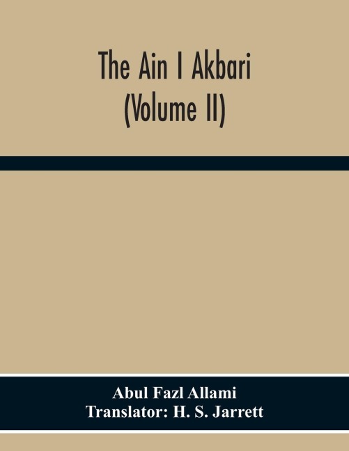 The Ain I Akbari (Volume Ii)