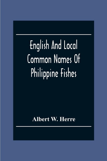 English And Local Common Names Of Philippine Fishes
