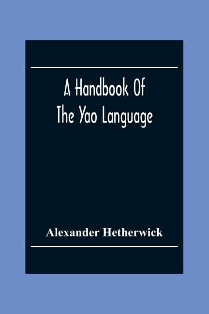 A Handbook Of The Yao Language