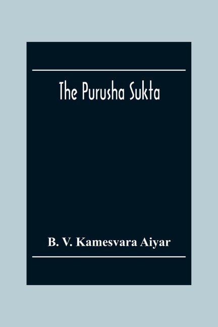 The Purusha Sukta