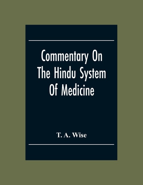 Commentary On The Hindu System Of Medicine