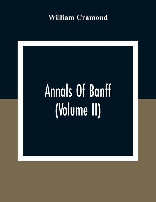 Annals Of Banff (Volume II)