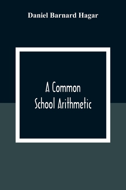 A Common School Arithmetic