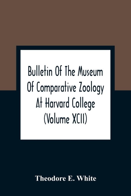 Bulletin Of The Museum Of Comparative Zoology At Harvard College (Volume Xcii); The Lower Miocene Mammal Fauna Of Florida