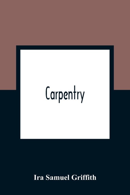Carpentry