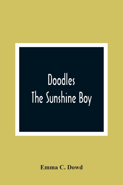 Doodles; The Sunshine Boy