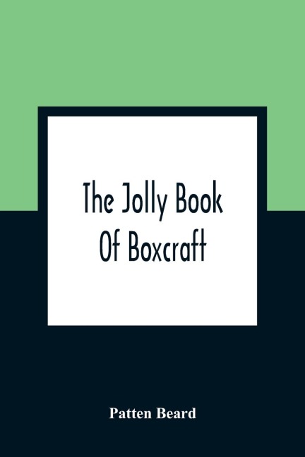 The Jolly Book Of Boxcraft