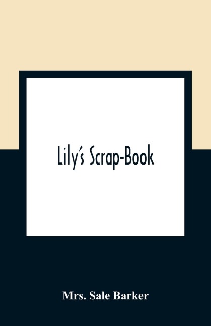 LilyS Scrap-Book