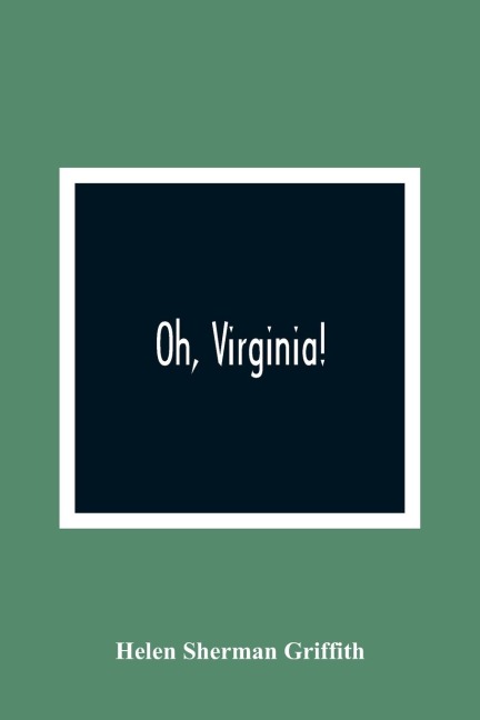 Oh, Virginia!