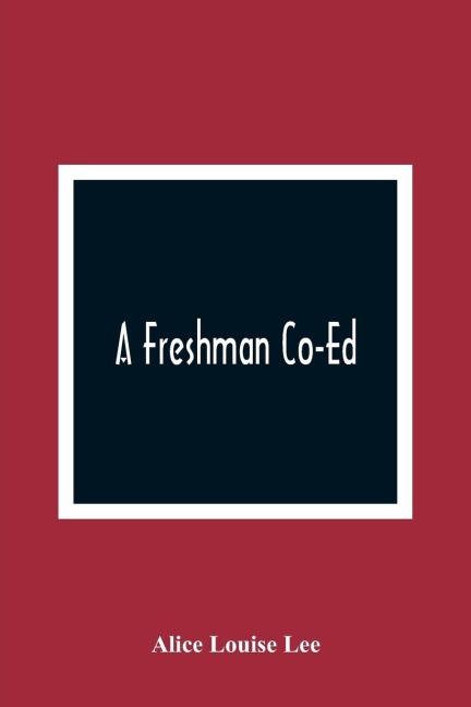A Freshman Co-Ed