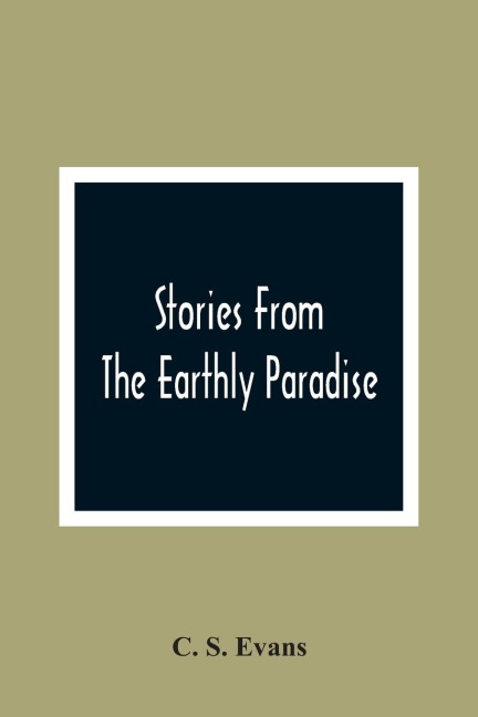 Stories From The Earthly Paradise