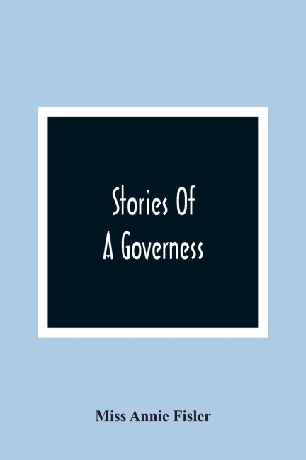Stories Of A Governess
