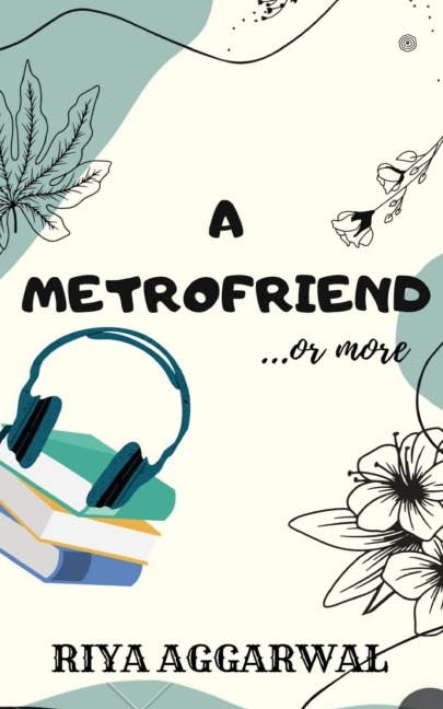 A Metrofriend: ...or more