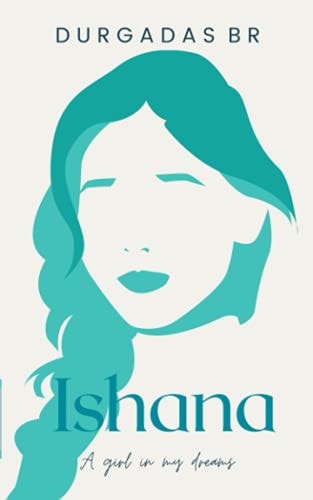 Ishana A Girl in My Dreams