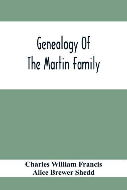 Genealogy Of The Martin Family