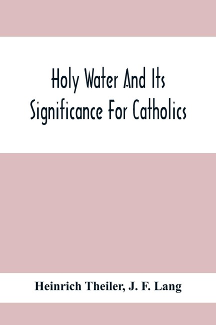 Holy Water And Its Significance For Catholics