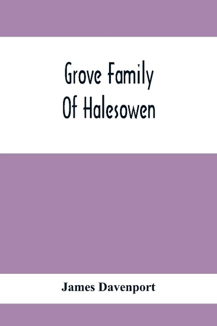 Grove Family Of Halesowen