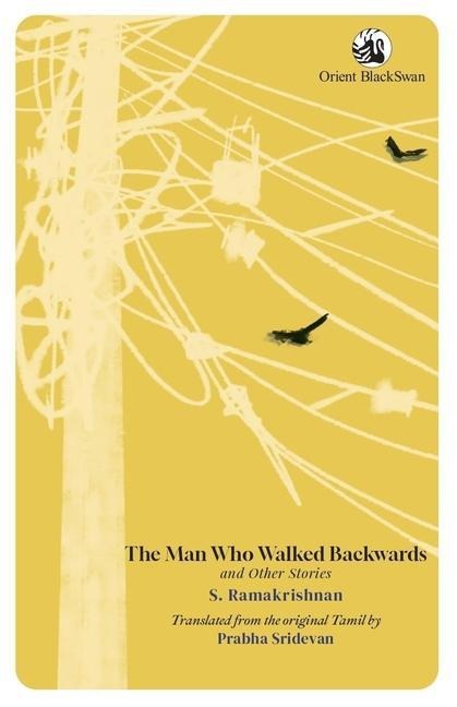 The Man Who Walked Backwards and Other Stories